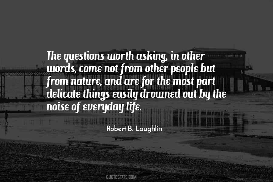 Robert B. Laughlin Quotes #1350310
