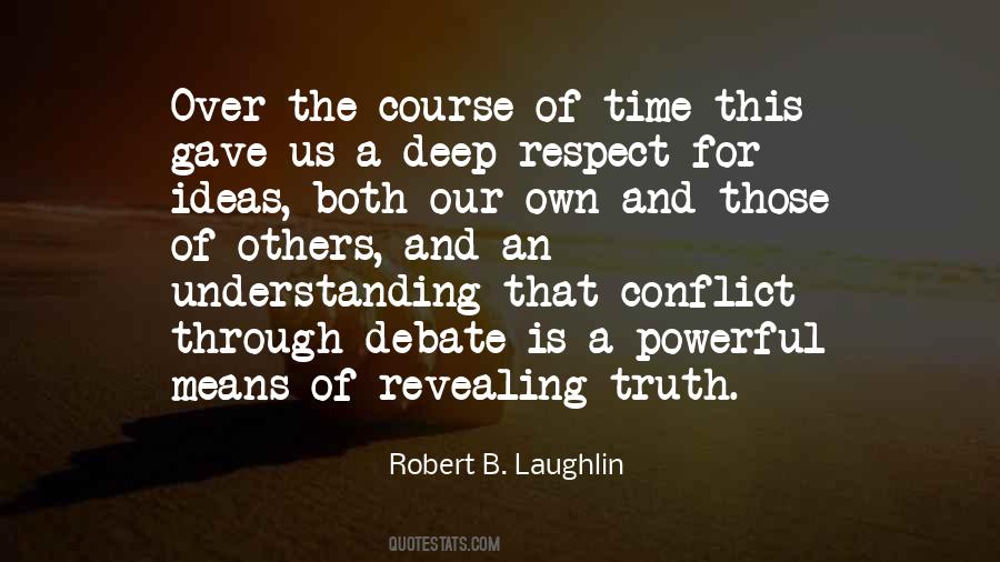 Robert B. Laughlin Quotes #1574272