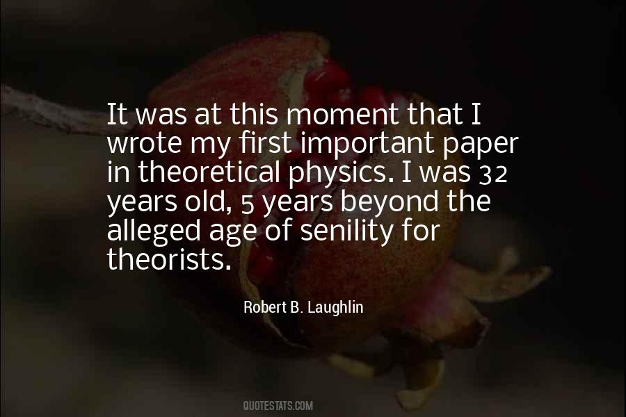 Robert B. Laughlin Quotes #464506