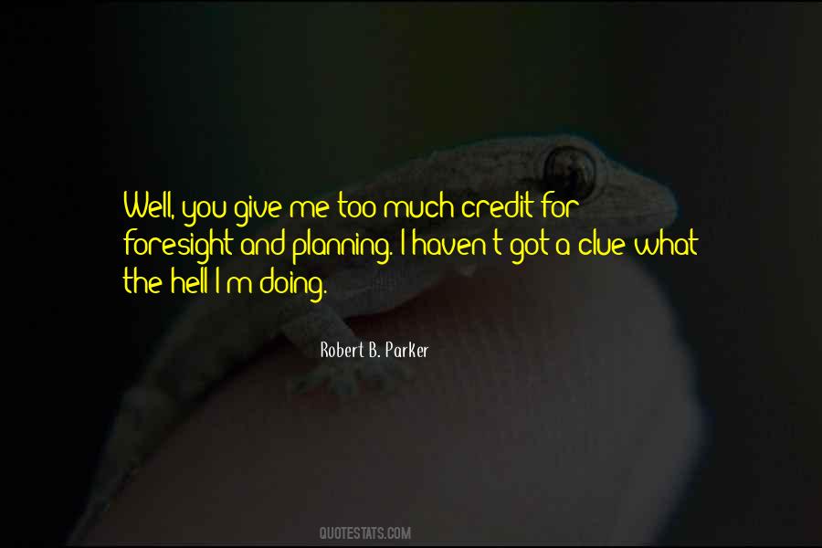 Robert B. Parker Quotes #1188298
