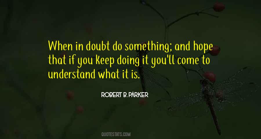 Robert B. Parker Quotes #1361670