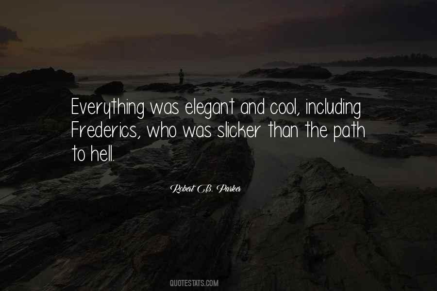 Robert B. Parker Quotes #1549837