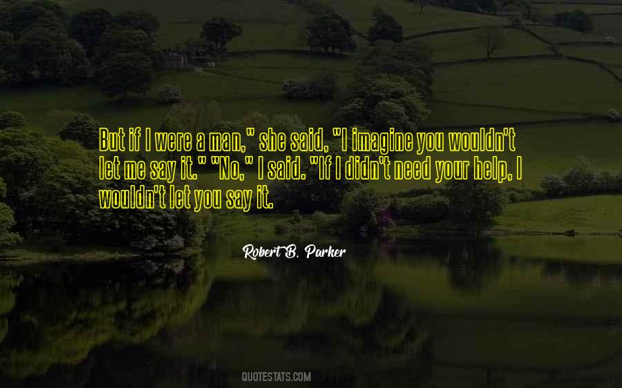 Robert B. Parker Quotes #213256