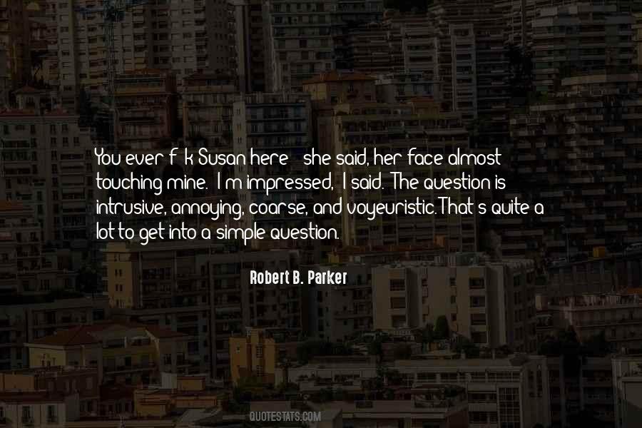 Robert B. Parker Quotes #41967