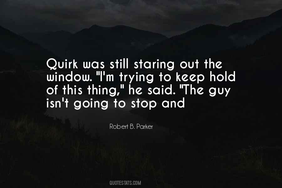 Robert B. Parker Quotes #592007