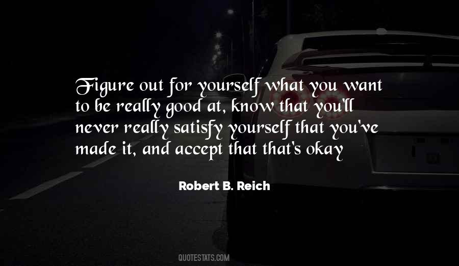 Robert B. Reich Quotes #1269340