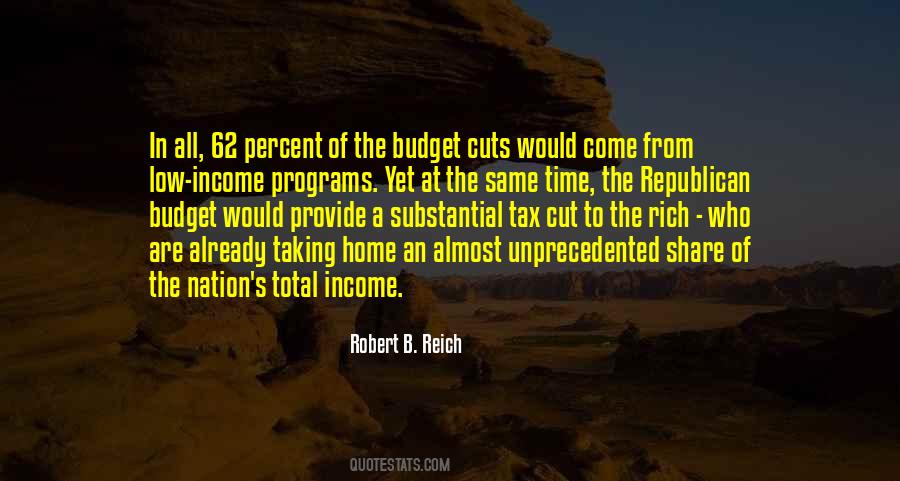 Robert B. Reich Quotes #1557787