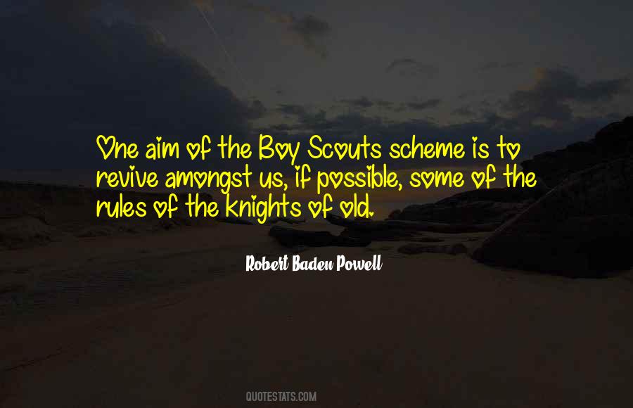 Robert Baden-Powell Quotes #401639