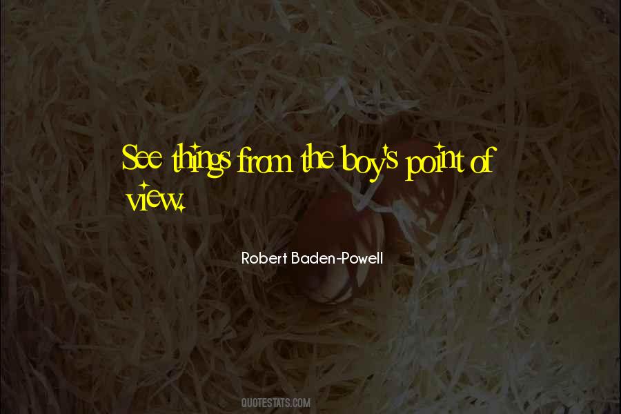 Robert Baden-Powell Quotes #549531