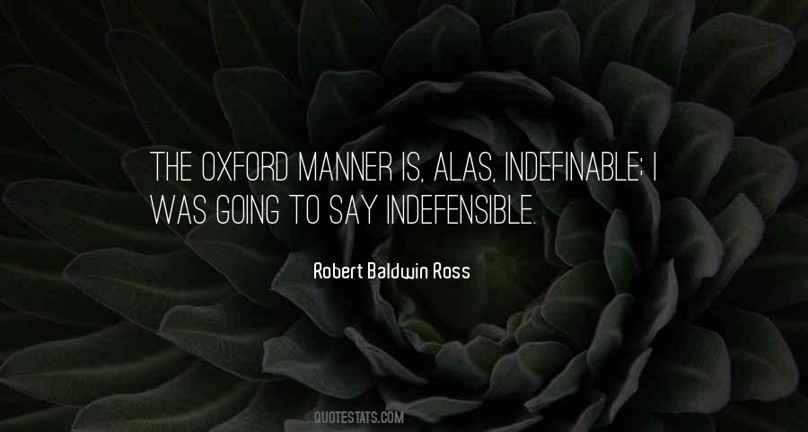 Robert Baldwin Ross Quotes #1194262