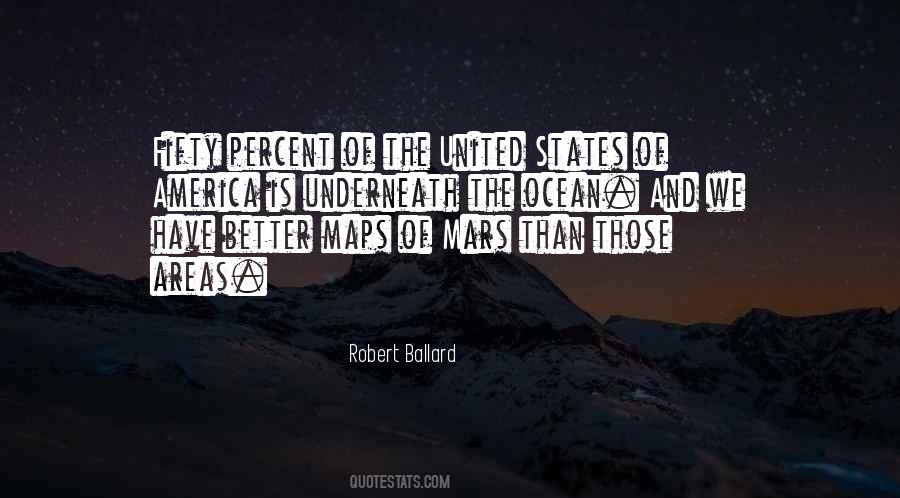Robert Ballard Quotes #1782126