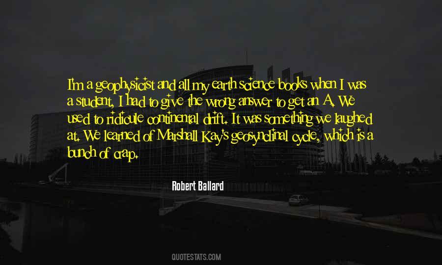 Robert Ballard Quotes #1878227
