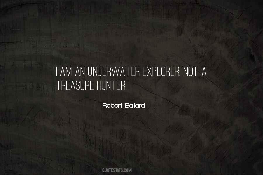 Robert Ballard Quotes #609850