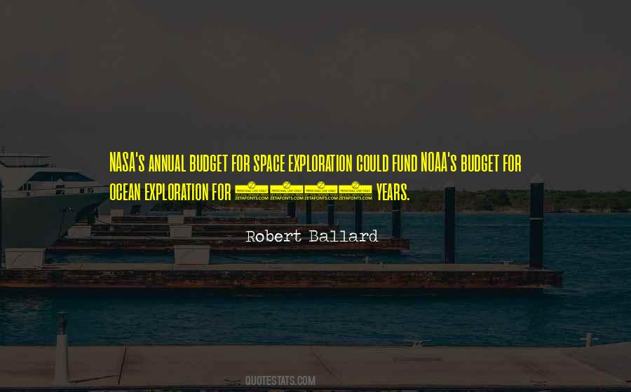 Robert Ballard Quotes #866027