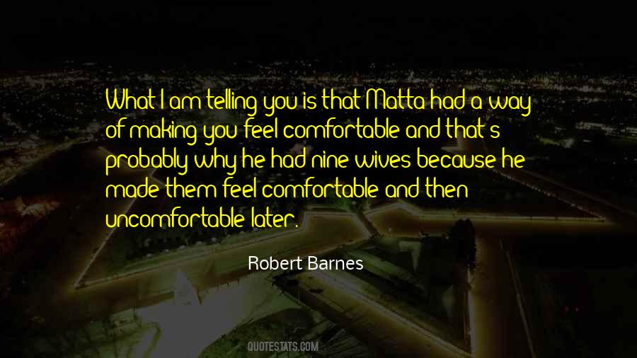 Robert Barnes Quotes #708057