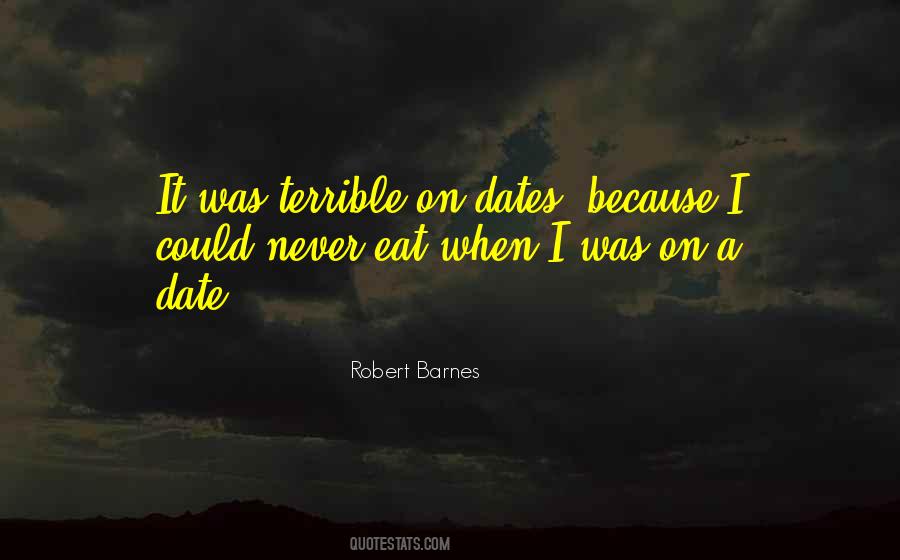 Robert Barnes Quotes #804571