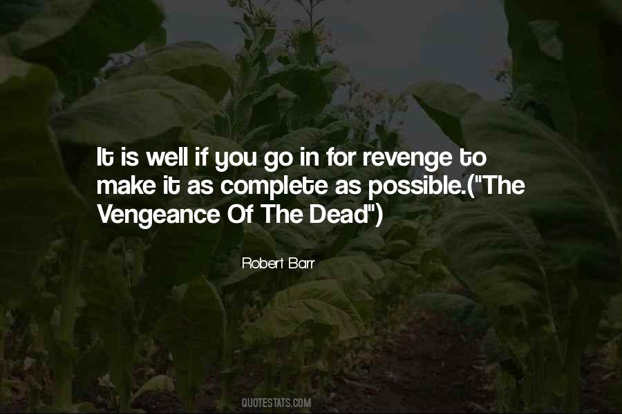 Robert Barr Quotes #23642