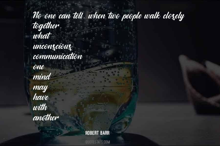 Robert Barr Quotes #431344