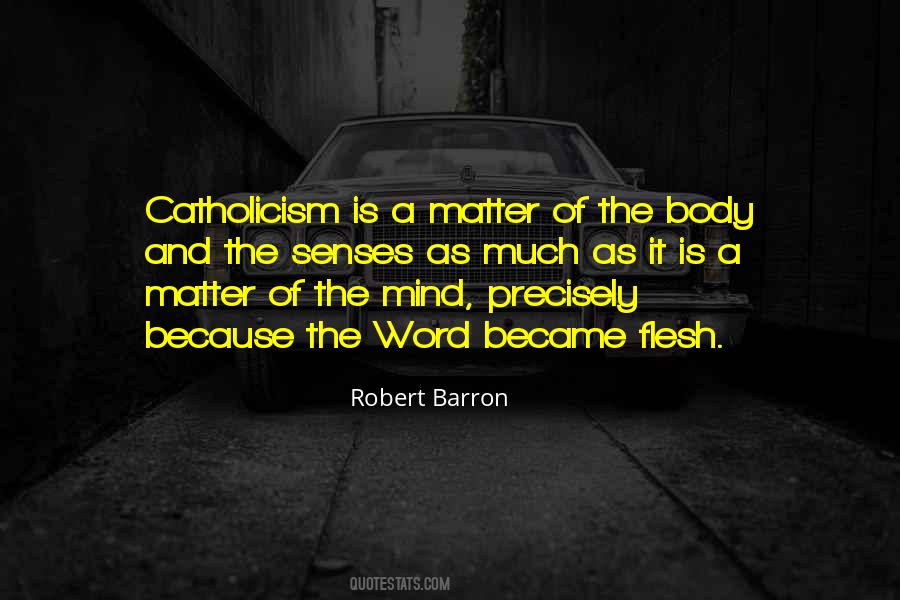 Robert Barron Quotes #1225718