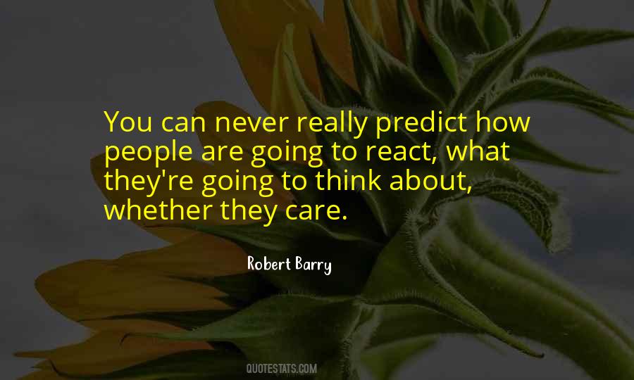 Robert Barry Quotes #1060813