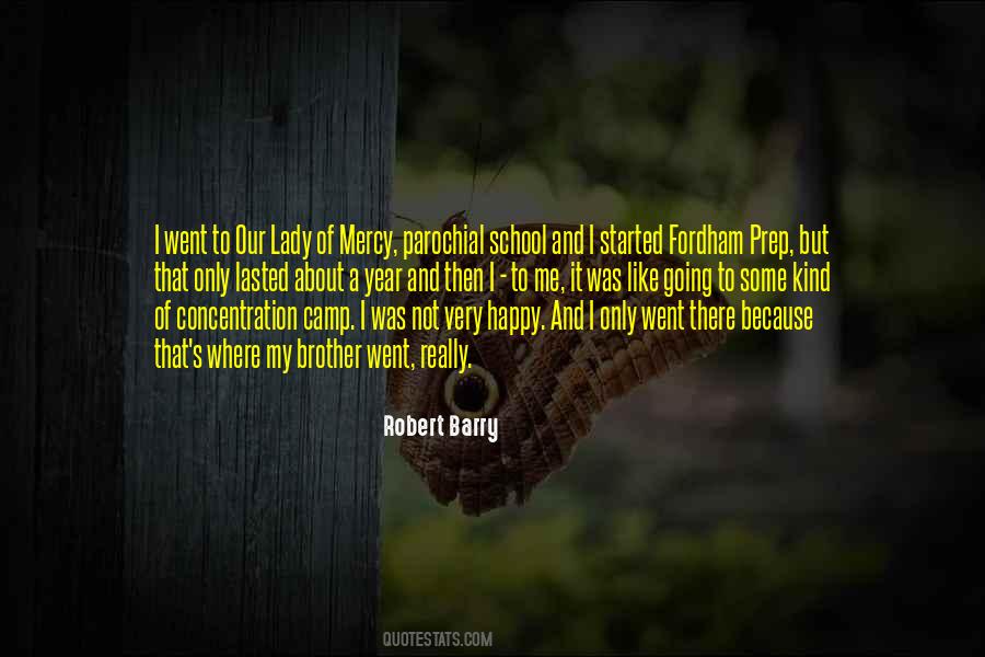 Robert Barry Quotes #1122353