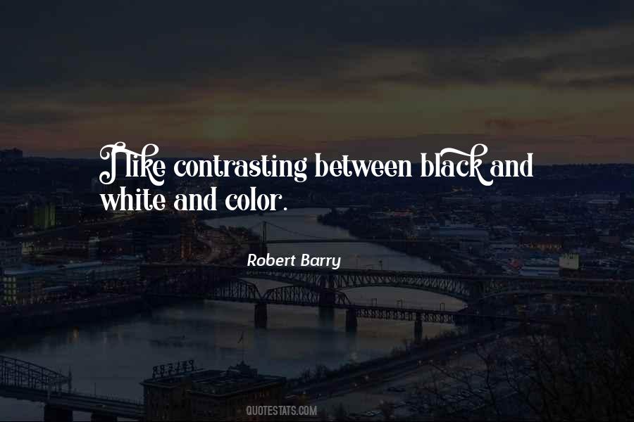 Robert Barry Quotes #1153320