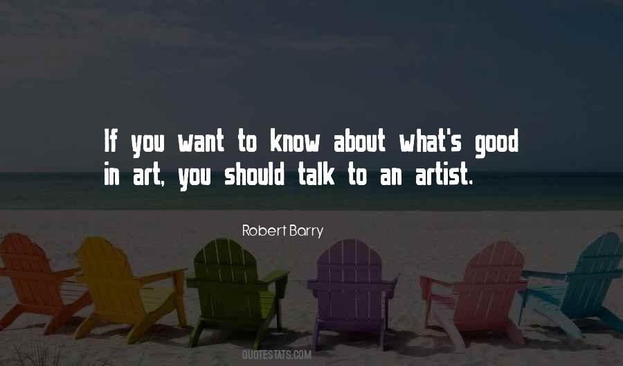Robert Barry Quotes #1231536