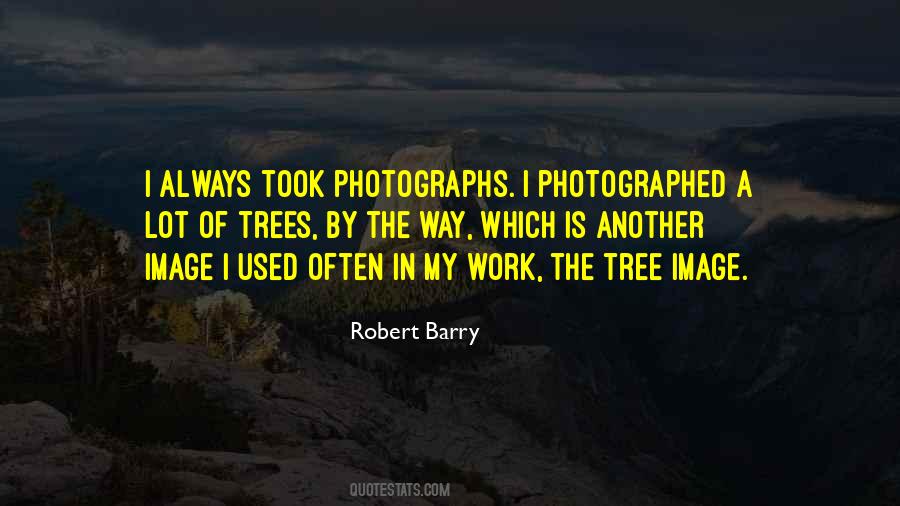 Robert Barry Quotes #1409327