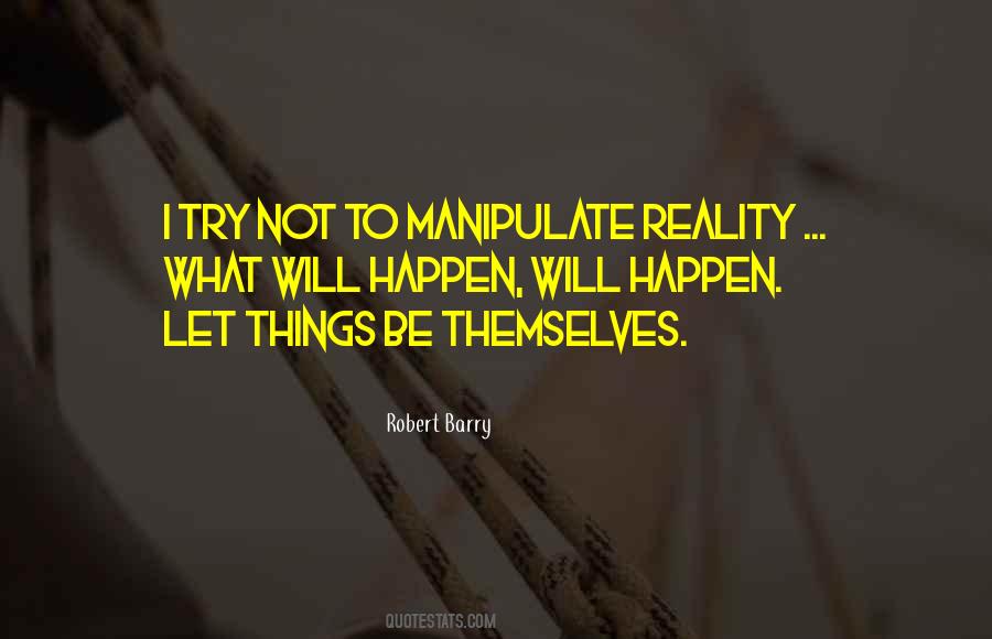 Robert Barry Quotes #1703739