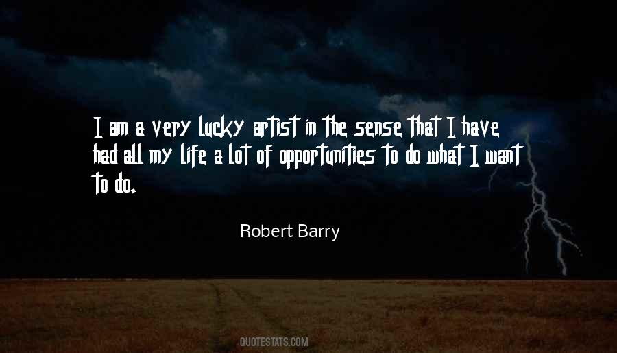 Robert Barry Quotes #174474