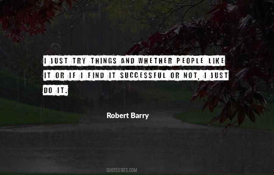 Robert Barry Quotes #188216