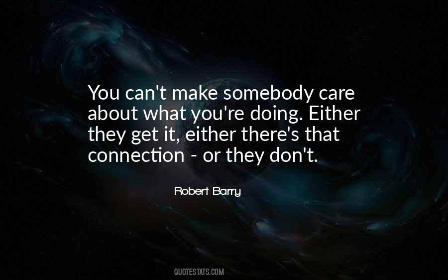 Robert Barry Quotes #278518