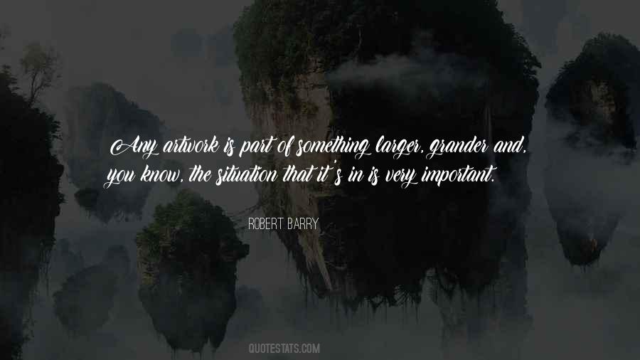 Robert Barry Quotes #340844