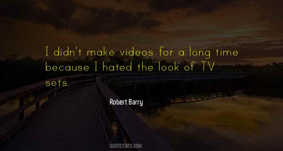 Robert Barry Quotes #352143