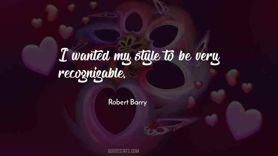 Robert Barry Quotes #685314