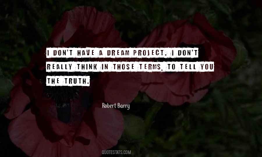 Robert Barry Quotes #820212