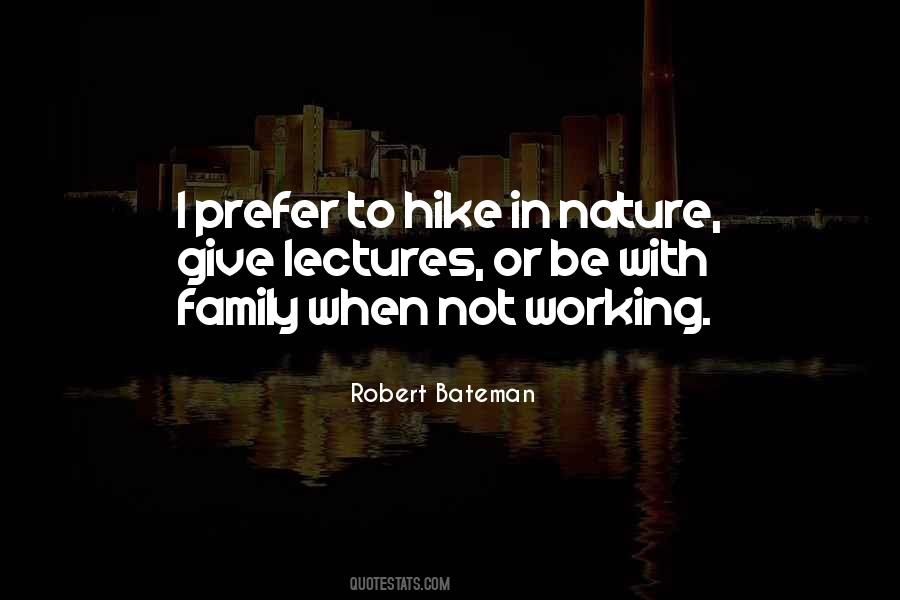 Robert Bateman Quotes #1275841