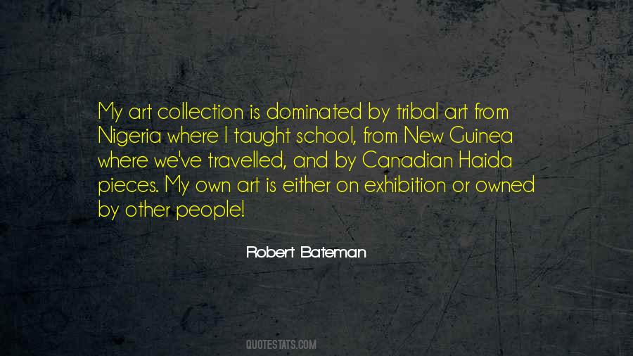 Robert Bateman Quotes #1367328