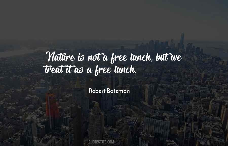 Robert Bateman Quotes #1468251