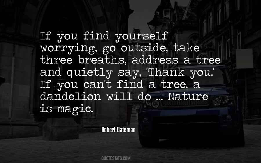 Robert Bateman Quotes #506791