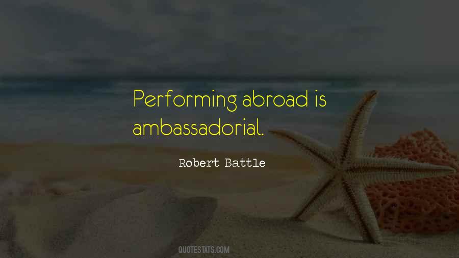 Robert Battle Quotes #891827