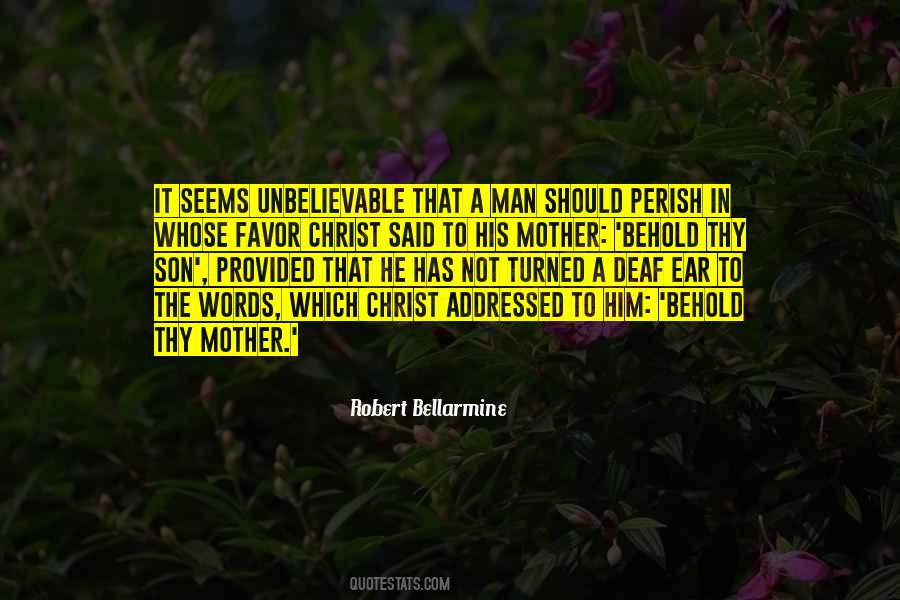 Robert Bellarmine Quotes #1057469