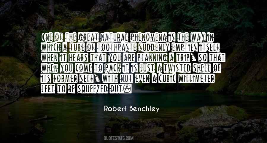 Robert Benchley Quotes #1535056