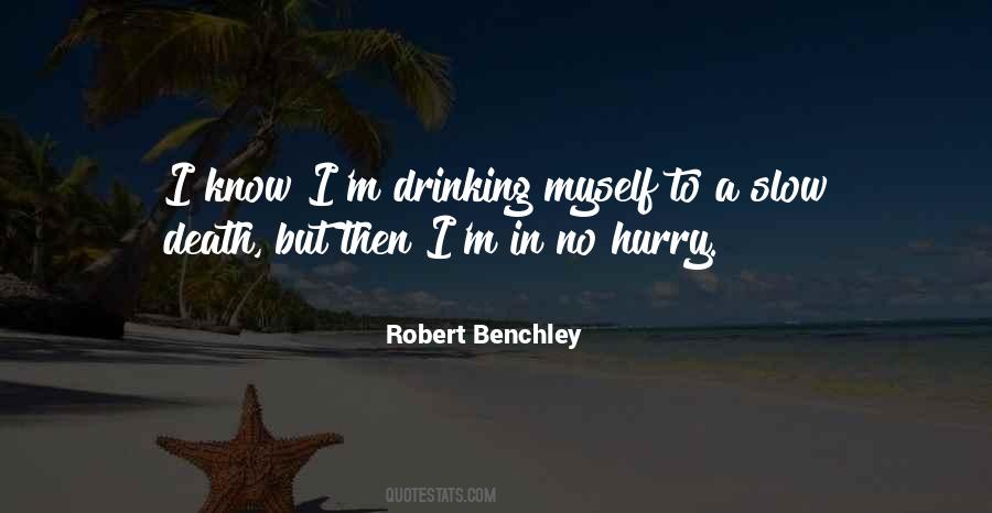 Robert Benchley Quotes #1692542