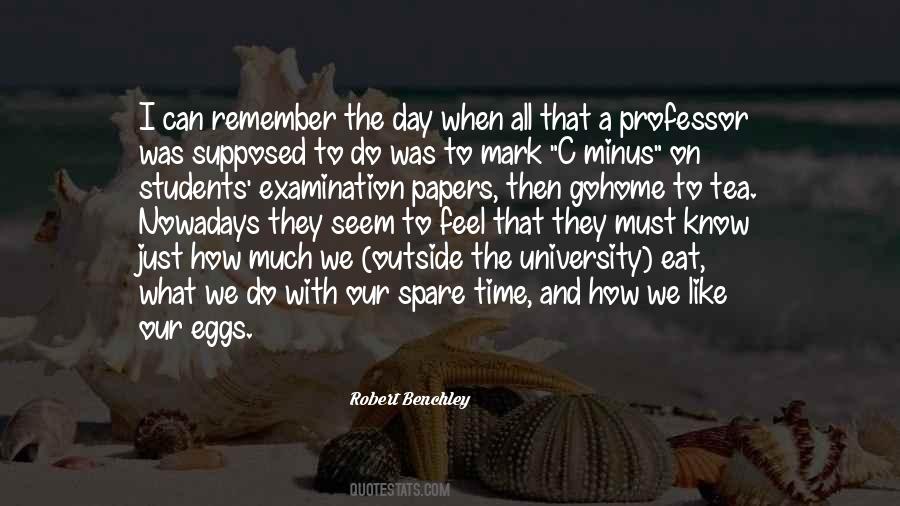 Robert Benchley Quotes #355814