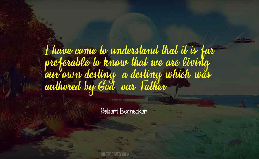 Robert Bernecker Quotes #189832