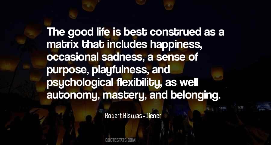 Robert Biswas-Diener Quotes #1355399