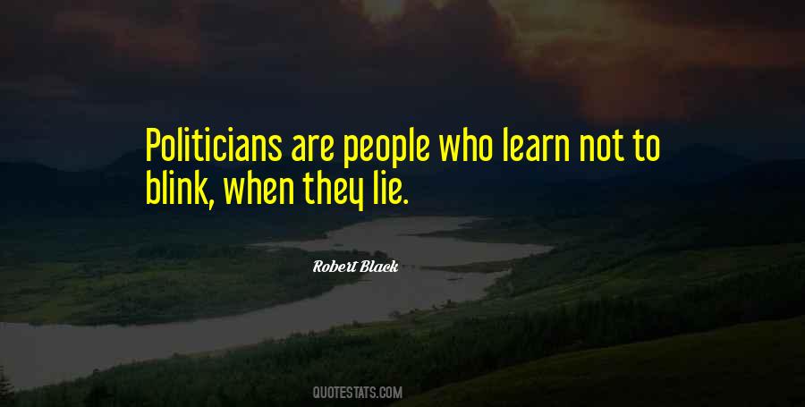 Robert Black Quotes #1157481