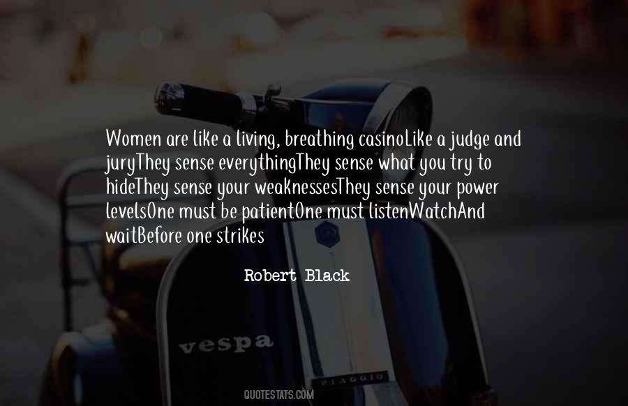 Robert Black Quotes #1268876