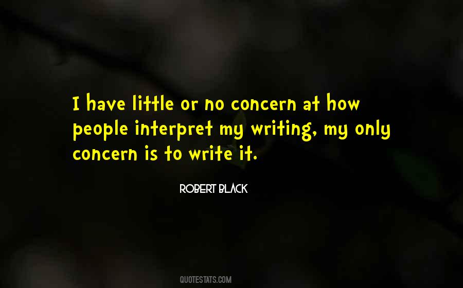 Robert Black Quotes #1340297